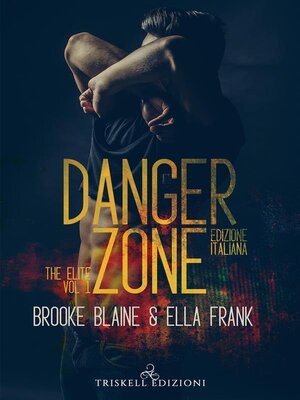 cover image of Danger Zone